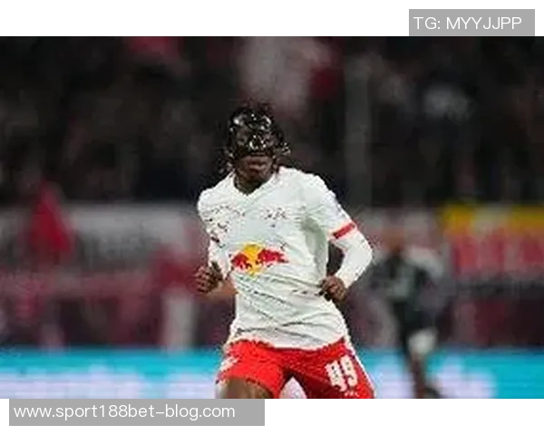 曼联等多队关注莱比锡边锋扬迪奥曼德预计转会费超七千万